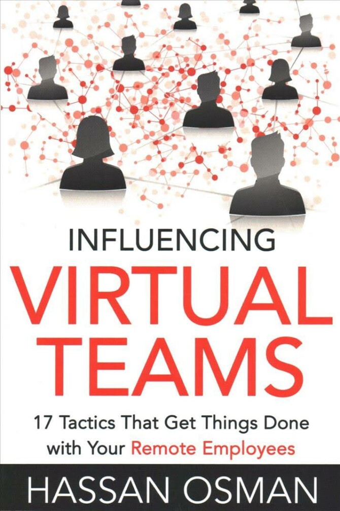 Book cover for Influencing Virtual Teams by Hassan Osman